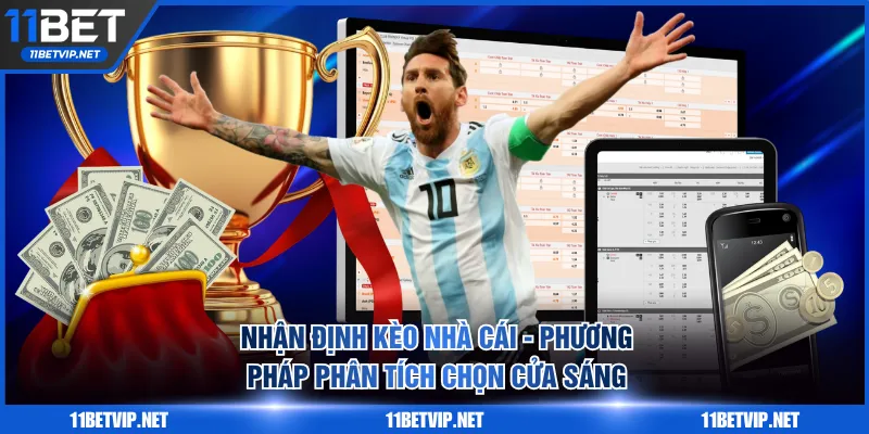 Nhận Định Kèo Nhà Cái
